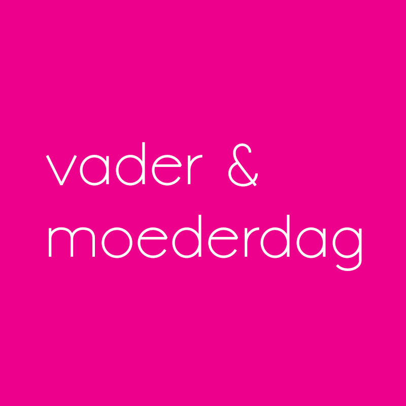 Moeder/Vaderdag cadeaus