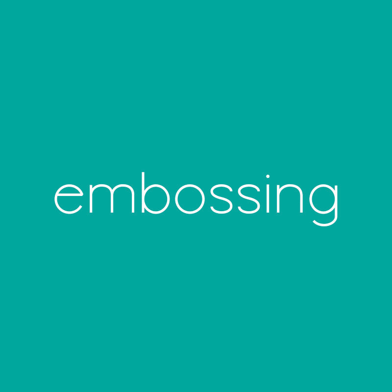 Embossing