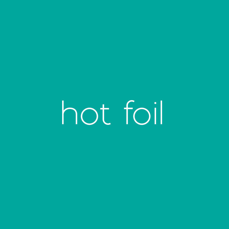 Hot foil