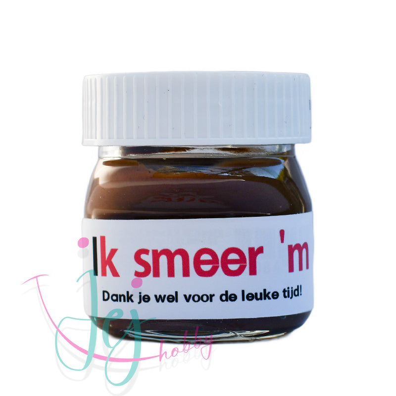 mini potje Nutelle met tekst Ik smeer 'm.