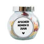 Potje met tekst afscheid nemen is zuur. Ook de mogelijkheid om het te personaliseren. Leuk als juffencadeau of een collega die weg gaat. 