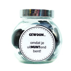 Potje met de tekst Gewoon omdat je uitmuntend bent. Leuk als juffencadeau. 