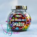 Snoeppotje Thanks for making me a smartie